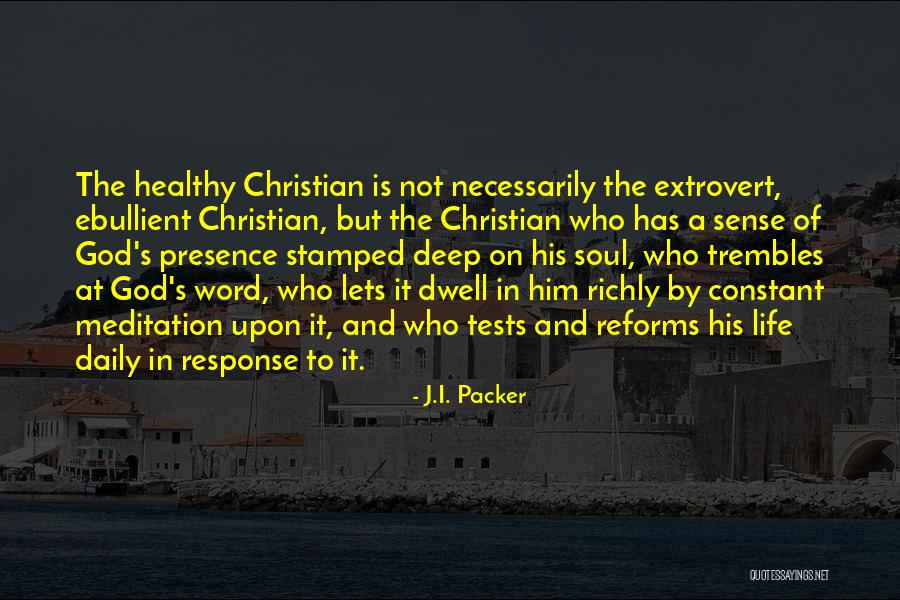 Introvert Extrovert Quotes By J.I. Packer Introvert Extrovert Quotes By J.I. Packer