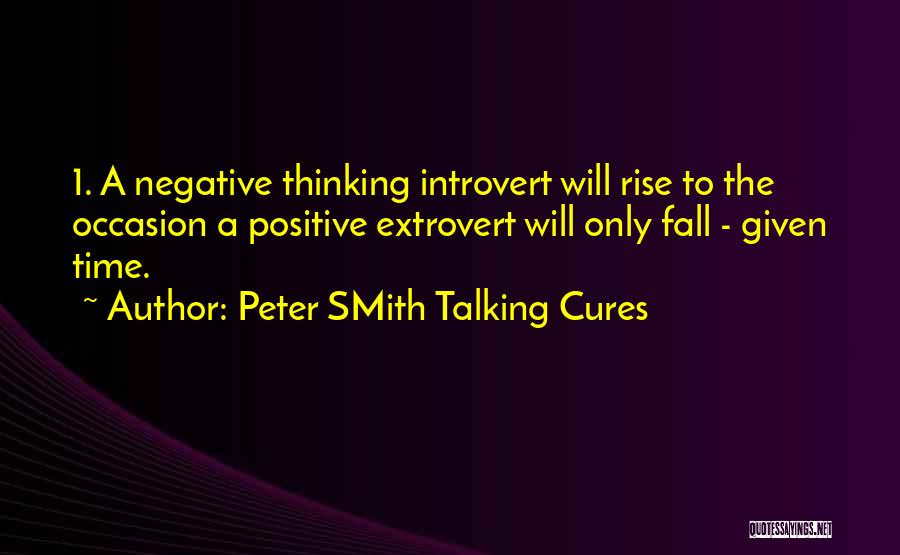 Introvert Extrovert Quotes By Peter SMith Talking Cures