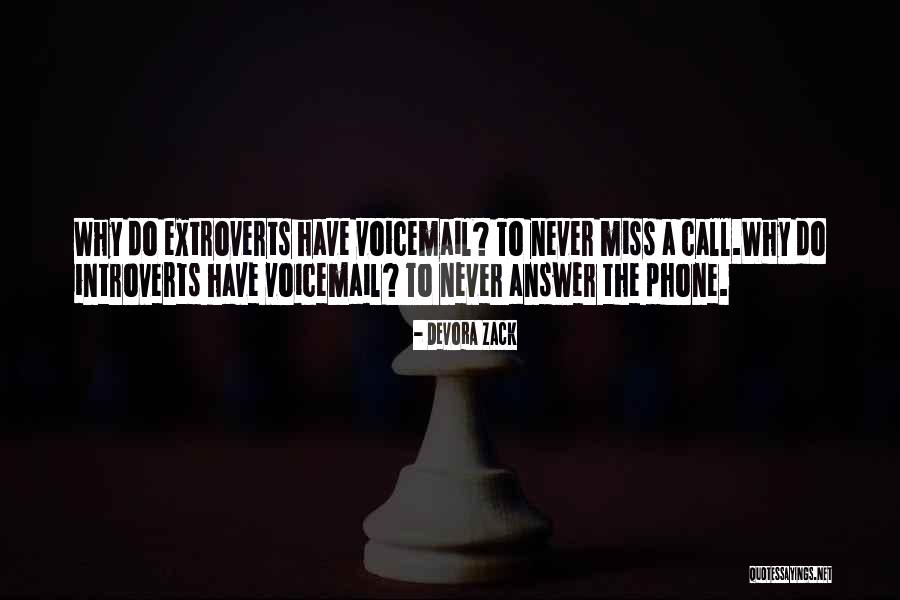 Introvert Or Extrovert Quotes By Devora Zack Introvert Or Extrovert Quotes By Devora Zack