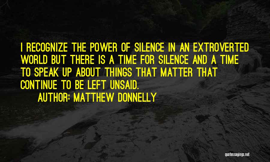 Introvert Power Quotes By Matthew Donnelly