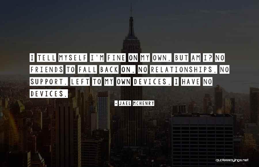 Introvert Relationships Quotes By Jael McHenry