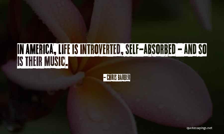 Introverted Quotes By Chris Barber Introverted Quotes By Chris Barber