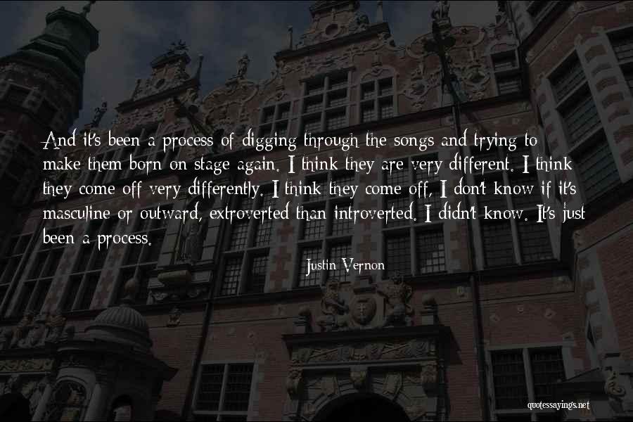 Introverted Quotes By Justin Vernon Introverted Quotes By Justin Vernon