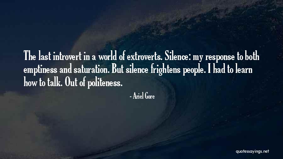 Introverts And Extroverts Quotes By Ariel Gore Introverts And Extroverts Quotes By Ariel Gore
