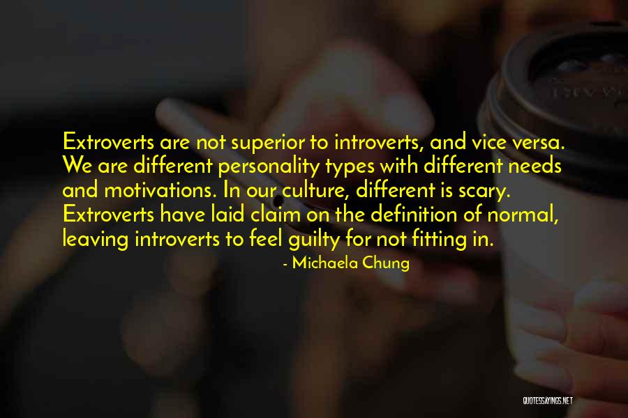 Introverts And Extroverts Quotes By Michaela Chung