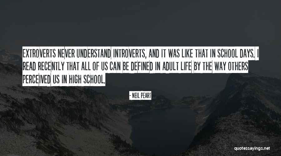 Introverts And Extroverts Quotes By Neil Peart