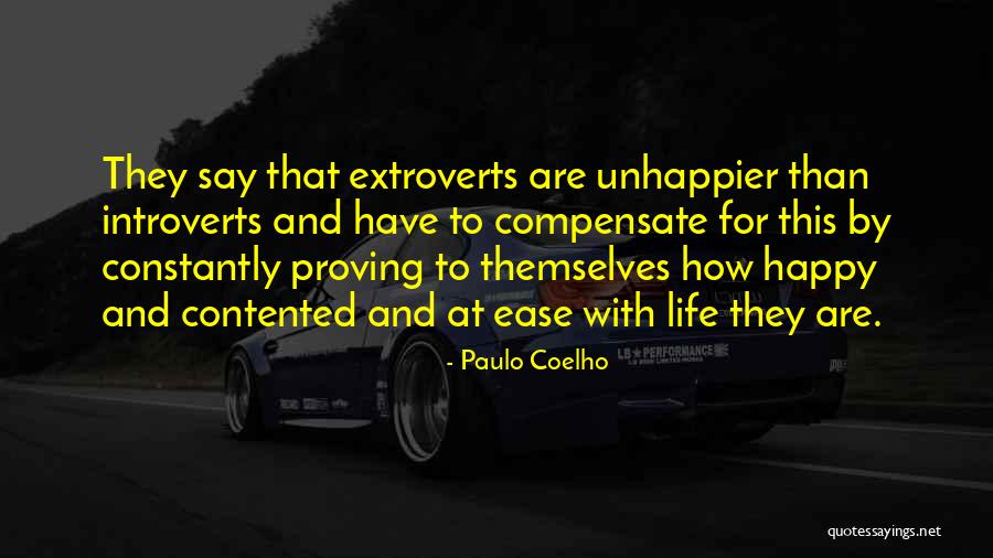 Introverts And Extroverts Quotes By Paulo Coelho Introverts And Extroverts Quotes By Paulo Coelho