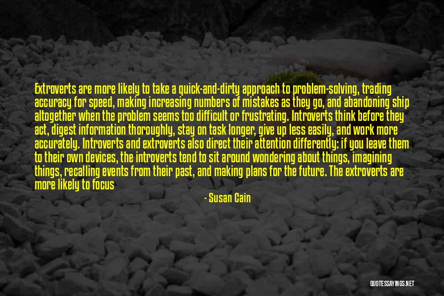 Introverts And Extroverts Quotes By Susan Cain