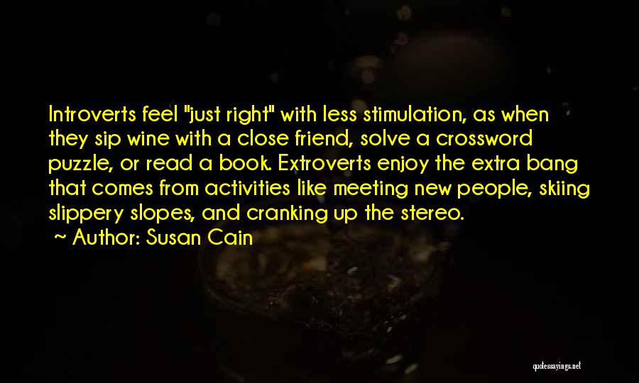 Introverts And Extroverts Quotes By Susan Cain