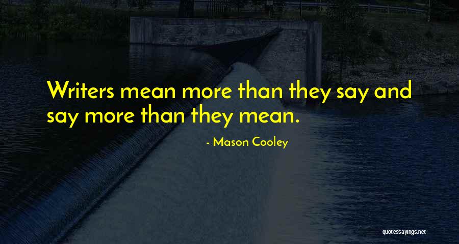 Intrpeid Quotes By Mason Cooley Intrpeid Quotes By Mason Cooley