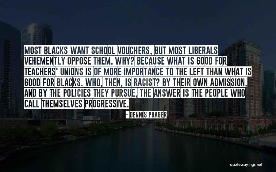 Intruders Cowboys Quotes By Dennis Prager Intruders Cowboys Quotes By Dennis Prager