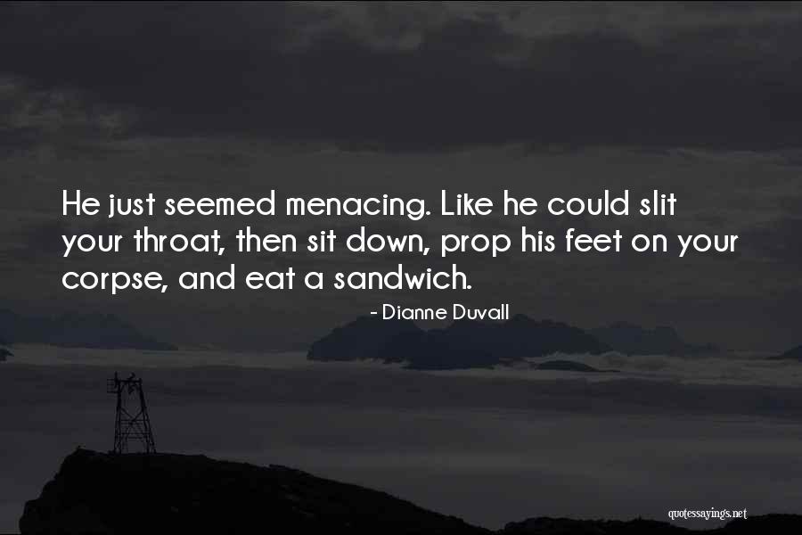 Intruders Cowboys Quotes By Dianne Duvall Intruders Cowboys Quotes By Dianne Duvall