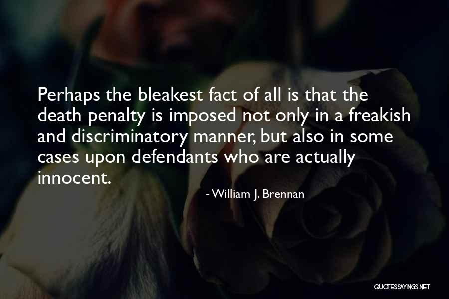 Intrudes Define Quotes By William J. Brennan Intrudes Define Quotes By William J. Brennan