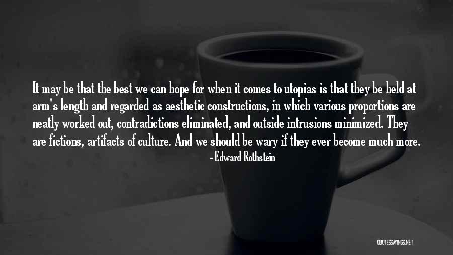 Intrusions Quotes By Edward Rothstein Intrusions Quotes By Edward Rothstein