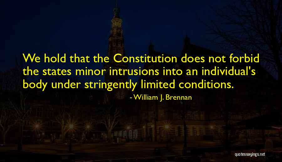 Intrusions Quotes By William J. Brennan Intrusions Quotes By William J. Brennan