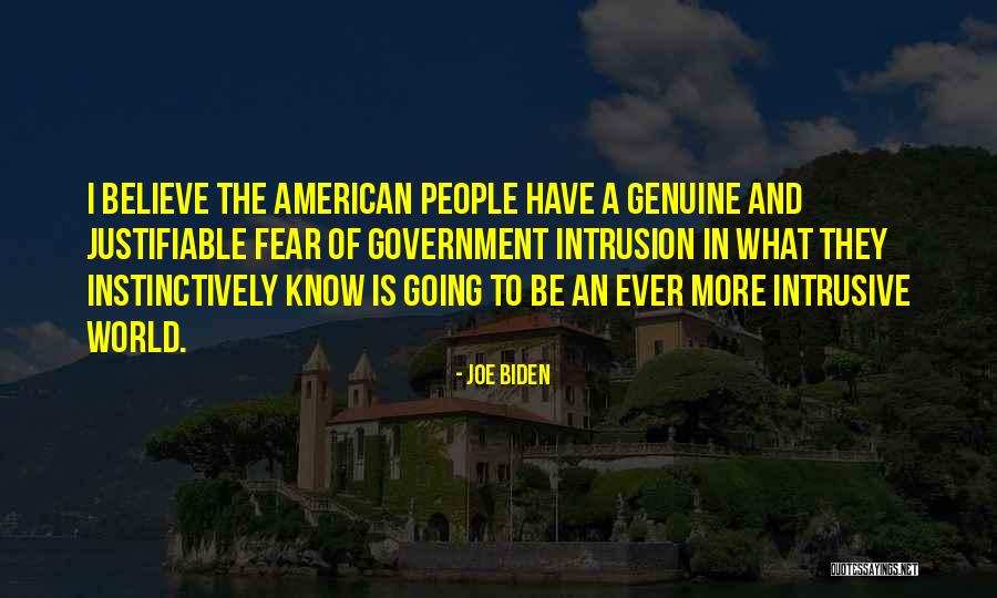 Intrusive People Quotes By Joe Biden Intrusive People Quotes By Joe Biden