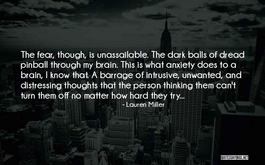 Intrusive Thoughts Quotes By Lauren Miller Intrusive Thoughts Quotes By Lauren Miller