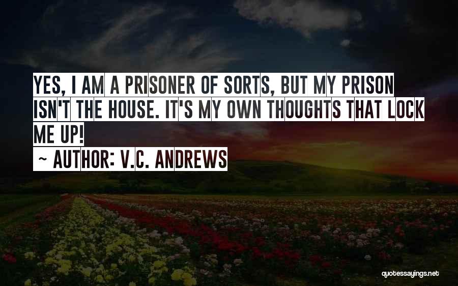 Intrusive Thoughts Quotes By V.C. Andrews