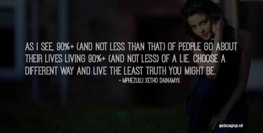 Intrycks Quotes By Mphezulu Xetho Dainamyk Intrycks Quotes By Mphezulu Xetho Dainamyk