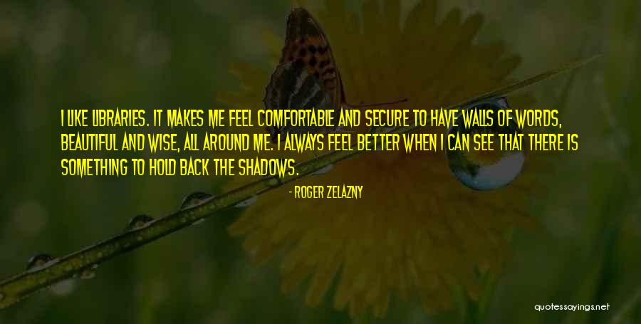 Intuicija Reiksme Quotes By Roger Zelazny Intuicija Reiksme Quotes By Roger Zelazny