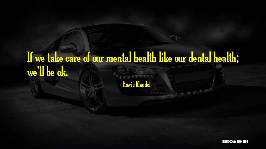 Intuitio Quotes By Howie Mandel Intuitio Quotes By Howie Mandel
