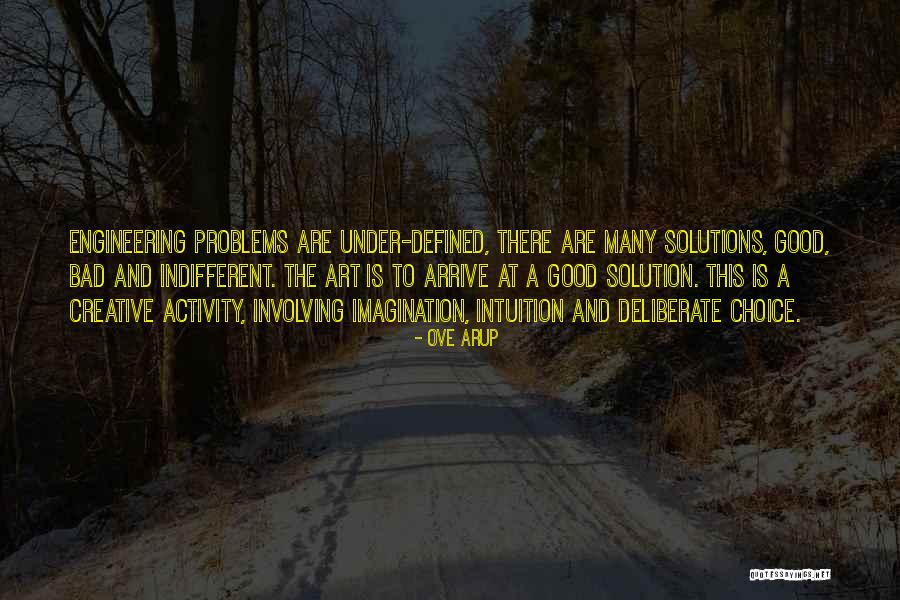 Intuition And Imagination Quotes By Ove Arup Intuition And Imagination Quotes By Ove Arup