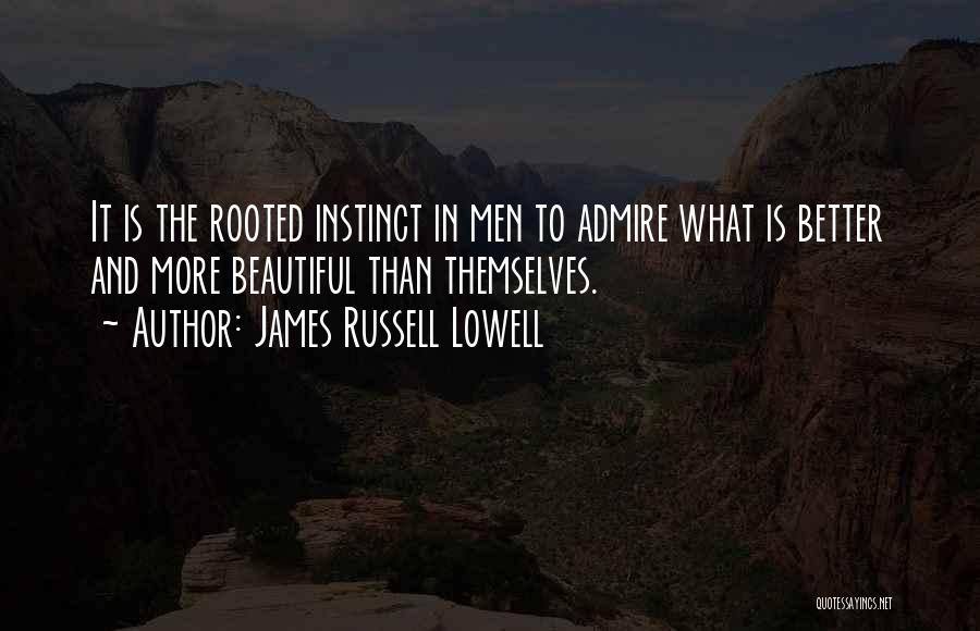 Intuition And Instinct Quotes By James Russell Lowell