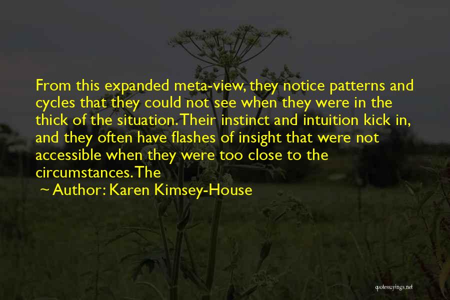 Intuition And Instinct Quotes By Karen Kimsey-House