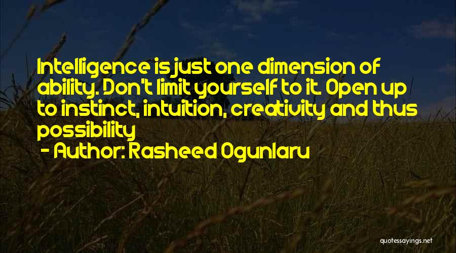 Intuition And Instinct Quotes By Rasheed Ogunlaru