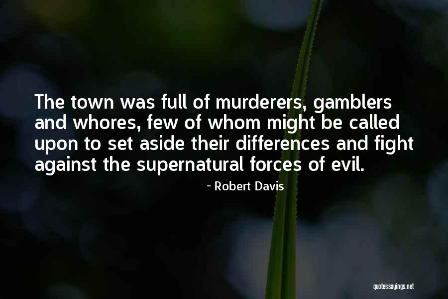 Intuition And Knowing Thyself Quotes By Robert Davis Intuition And Knowing Thyself Quotes By Robert Davis