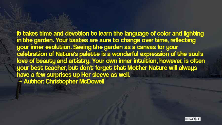 Intuition And Love Quotes By Christopher McDowell