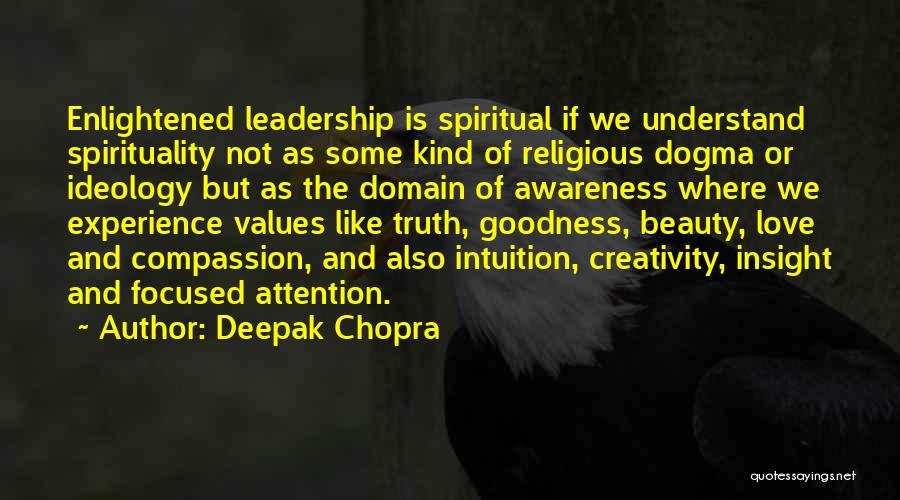Intuition And Love Quotes By Deepak Chopra