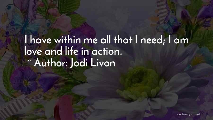 Intuition And Love Quotes By Jodi Livon