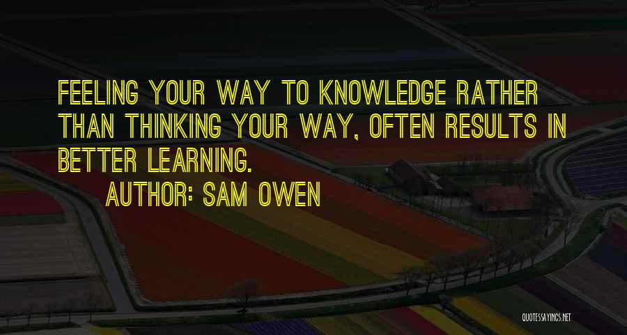 Intuition And Relationships Quotes By Sam Owen