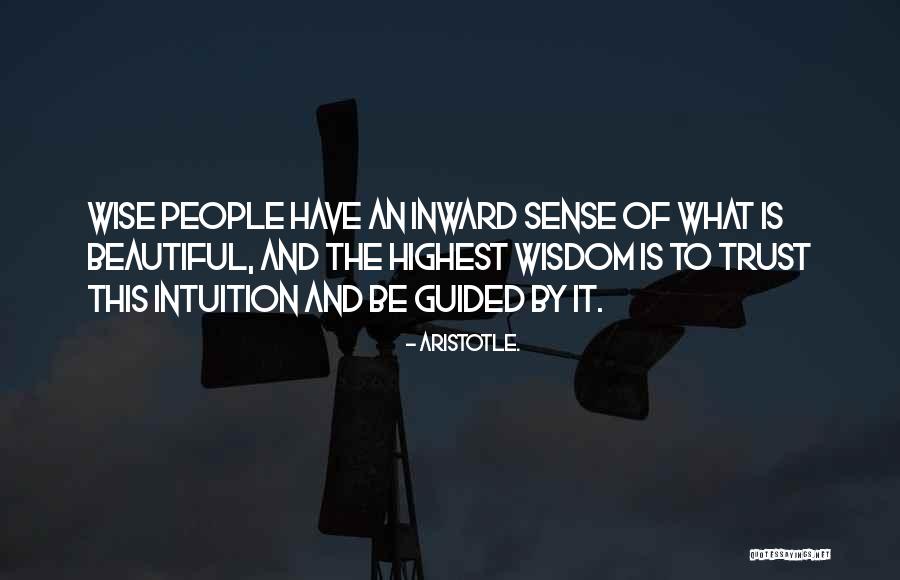 Intuition And Wisdom Quotes By Aristotle. Intuition And Wisdom Quotes By Aristotle.