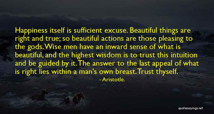 Intuition And Wisdom Quotes By Aristotle. Intuition And Wisdom Quotes By Aristotle.