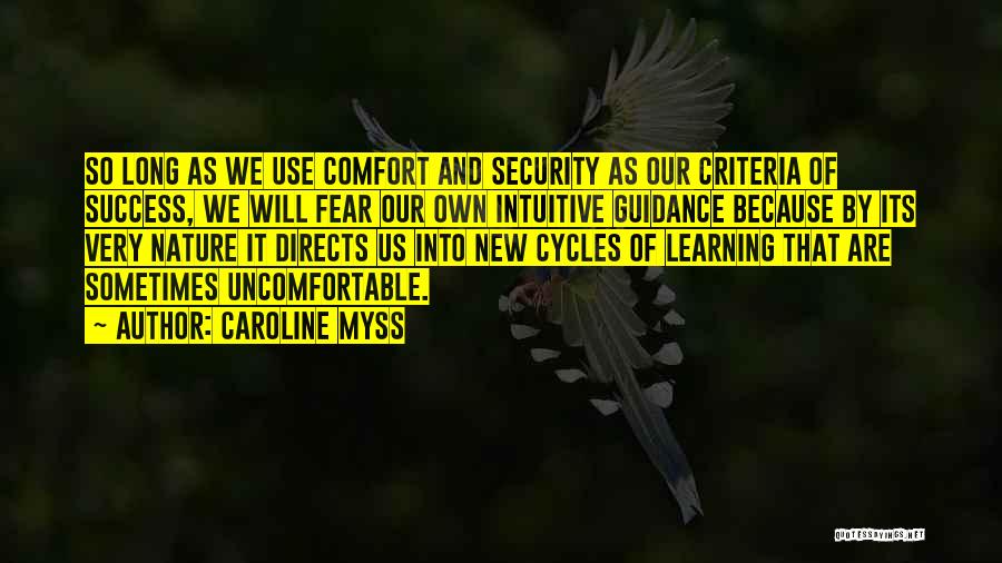 Intuitive Guidance Quotes By Caroline Myss