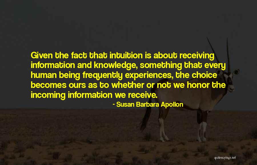 Intuitive Healing Quotes By Susan Barbara Apollon