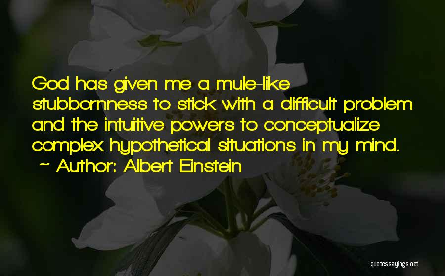 Intuitive Mind Quotes By Albert Einstein