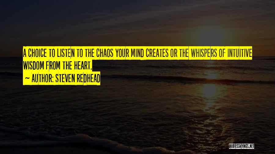 Intuitive Mind Quotes By Steven Redhead