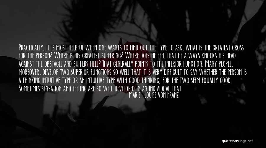 Intuitive Person Quotes By Marie-Louise Von Franz Intuitive Person Quotes By Marie-Louise Von Franz
