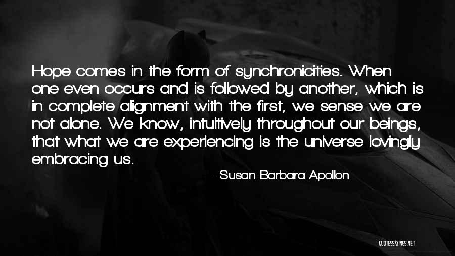 Intuitive Wisdom Quotes By Susan Barbara Apollon Intuitive Wisdom Quotes By Susan Barbara Apollon