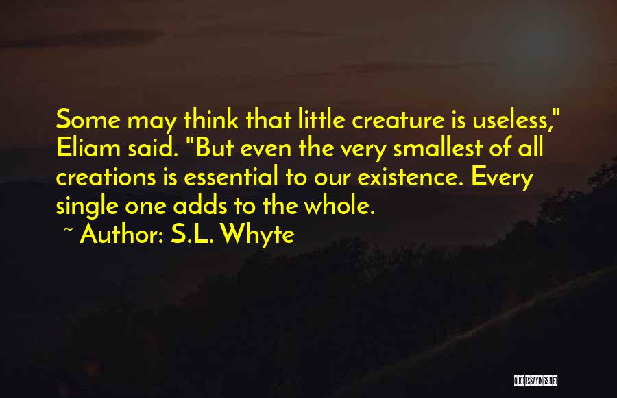 Intuitively Speaking Quotes By S.L. Whyte