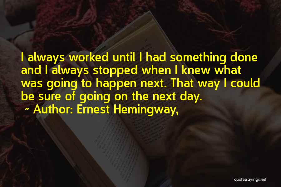 Intune Radio Quotes By Ernest Hemingway,