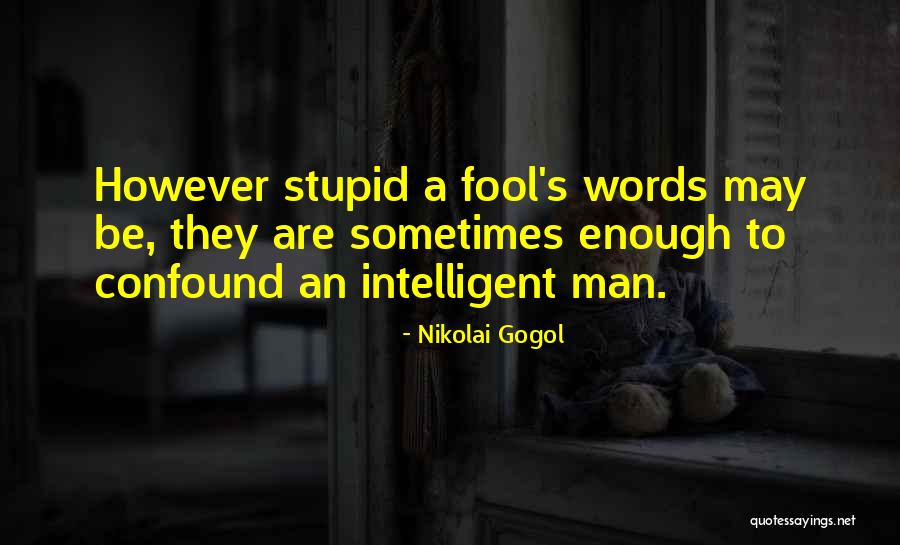 Intzes Md Quotes By Nikolai Gogol Intzes Md Quotes By Nikolai Gogol
