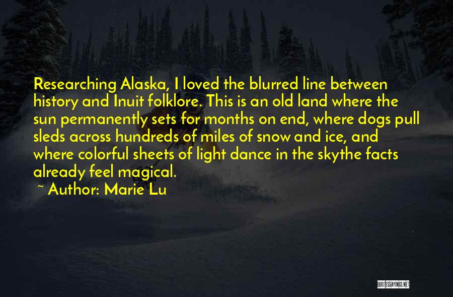 Inuit Quotes By Marie Lu