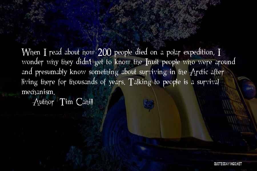 Inuit Quotes By Tim Cahill