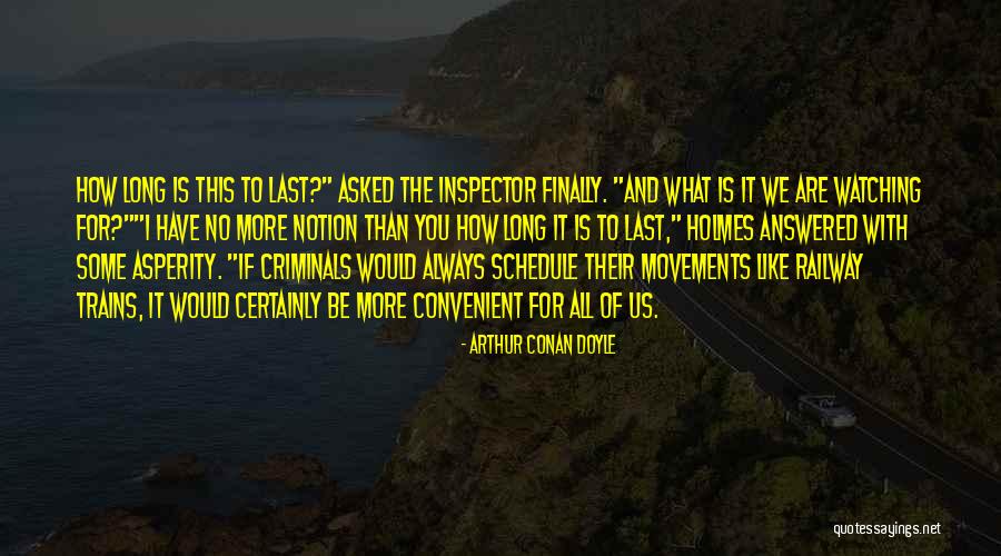 Inuman Quotes By Arthur Conan Doyle Inuman Quotes By Arthur Conan Doyle
