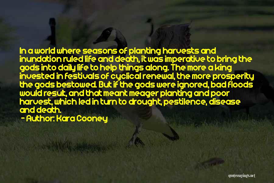 Inundation Quotes By Kara Cooney