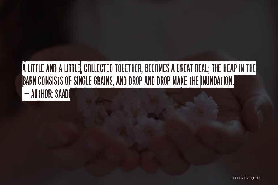 Inundation Quotes By Saadi Inundation Quotes By Saadi